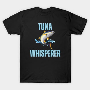Tuna Whisperer T-Shirt